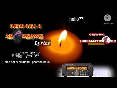 RADIO CALL.9 BY AN KNOWN (Lyrics Video)