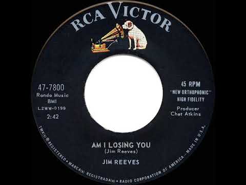 1960 HITS ARCHIVE: Am I Losing You - Jim Reeves