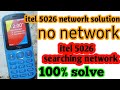Itel 5026 Network Problem Solution Itel Any Keypad Mobile Network Problem Solve Gautamfreetech