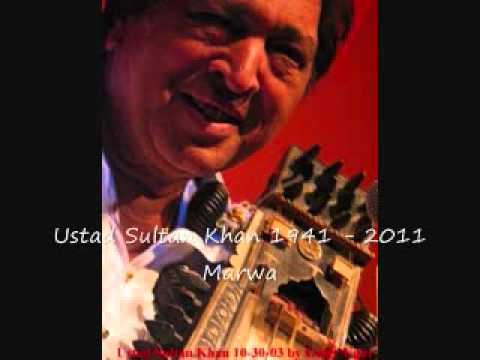 Ustad Sultan Khan - 'Marwa'lous!