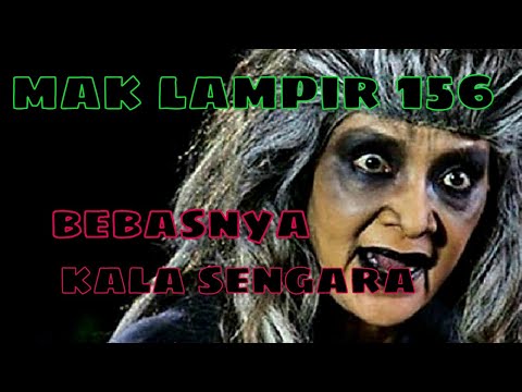 Misteri Gunung Merapi - Mak Lampir Episode 156 [Bebasnya Kala Sengara]