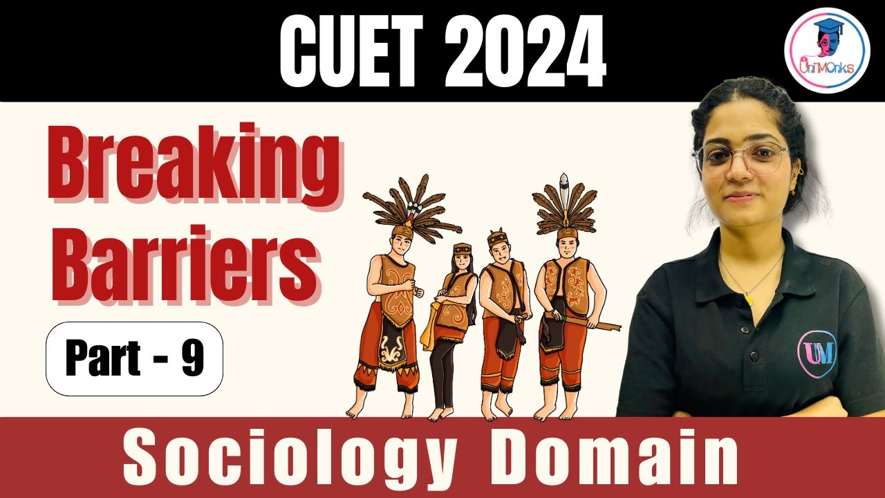 CUET2024 SOCIOLOGY: Social Institutions: Continuity & Change | Khasi Tribe 📚 Part-9 #cuet #sociology