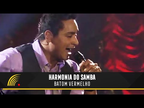 Batom Vermelho - Harmonia do Samba