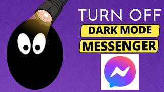 How to Turn off Facebook Messenger Dark Mode Android