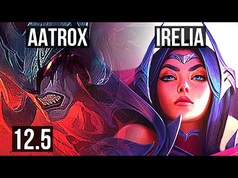 AATROX vs IRELIA (TOP) | 9/0/2, 2.4M mastery, 6 solo kills, Legendary | NA Grandmaster | 12.5