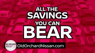 Big Savings at Old Orchard Nissan