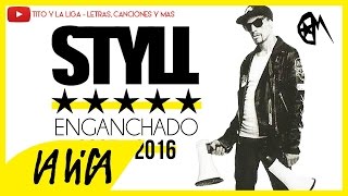 Enganchado de STYLL - La Liga  (2007 - 2016)