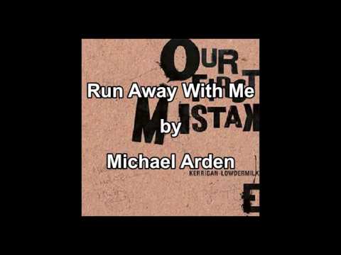 Video thumbnail for Run Away With Me