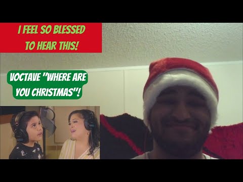 THIS IS A PERFECT CHRISTMAS GIFT! | Voctave - "Where Are You Christmas"? - Reaction Video