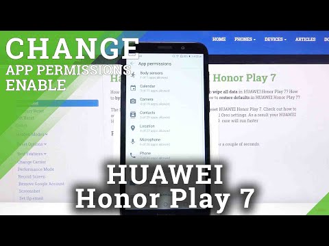 How to Manage App Permissions on HUAWEI Honor Play 7 – Adjust App Access