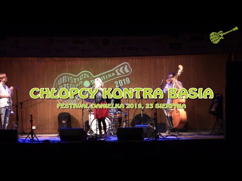 Chłopcy Kontra Basia - cały koncert (Danielka 2019)