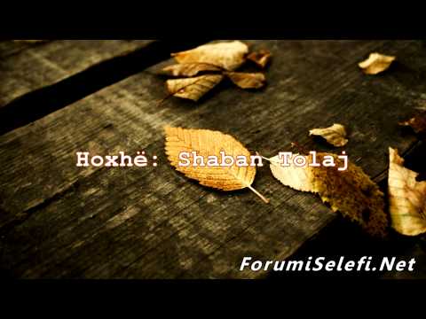 Paso Sunnetin e jo partin {hutbe} - Hoxhë: Shaban Tolaj