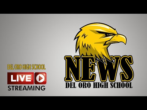 Del Oro NEWS LIVE STREAM 9/20/23