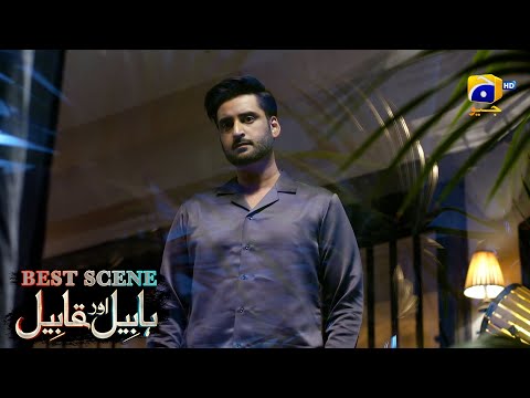 Habil Aur Qabil Episode 16 | Best Scene 02 | Asad Siddiqui - Nawal Saeed | Har Pal Geo