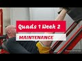 DVTV: Maintain Quads 1 Wk 2