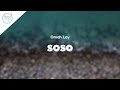 Omah Lay - Soso (Lyrics) Omah Lay - Soso (Lyrics)
