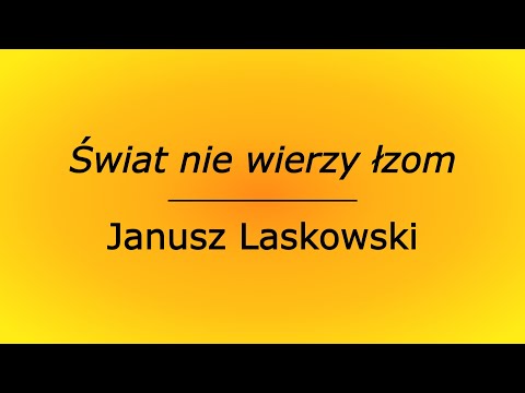 Świat nie wierzy łzom - Janusz Laskowski (karaoke cover bez linii melodycznej)