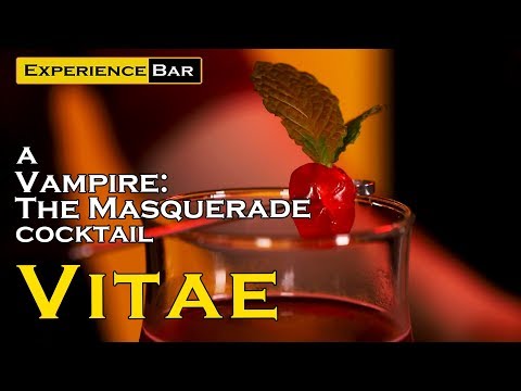 Vitae, a Vampire: The Masquerade Cocktail