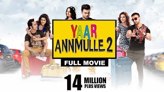 YAAR ANNMULLE 2 | Full Movie | Latest Punjabi Movies 2017 | Comedy