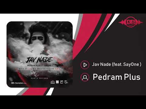Pedram Plus - Jav Nade (feat. SayOne ) | OFFICIAL TRACK ( پدرام پلاس - جو نده )