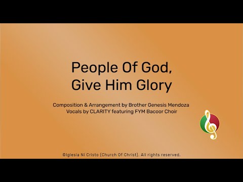 People Of God Give Him Glory