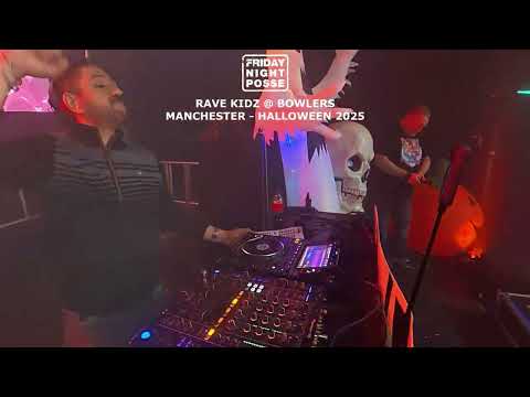 Rave Kidz @ Bowlers Manchester Halloween 2025
