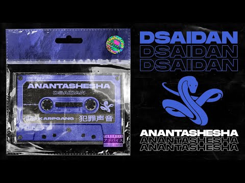 Dsaidan - Anantashesha