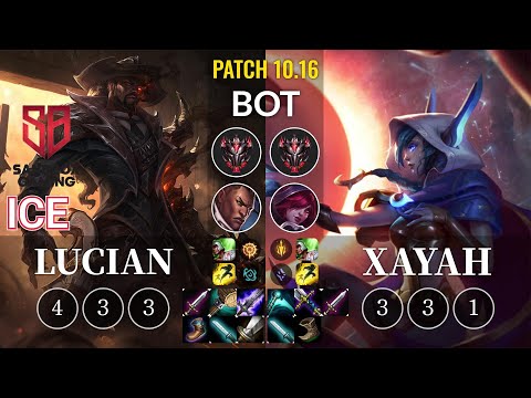 SB Ice Lucian vs Xayah Bot - KR Patch 10.16