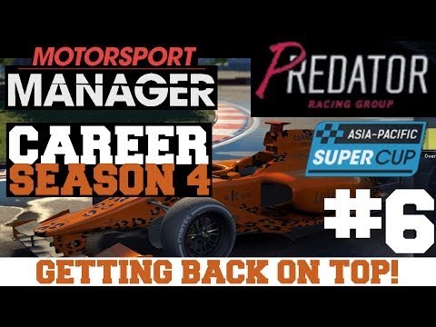 S0406: GETTING BACK ON TOP! Predator Racing - Motorsport Manager PC