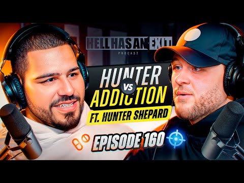 Hunter Vs. Addiction ft. Hunter Shepard. - Ep: 160 | HellHasAnExitPod.com