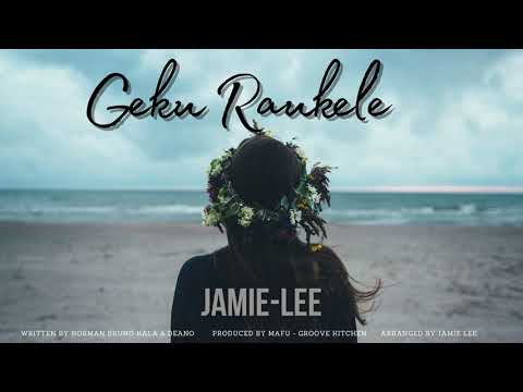 Geku Raukele - Jamie Lee (Jlee)