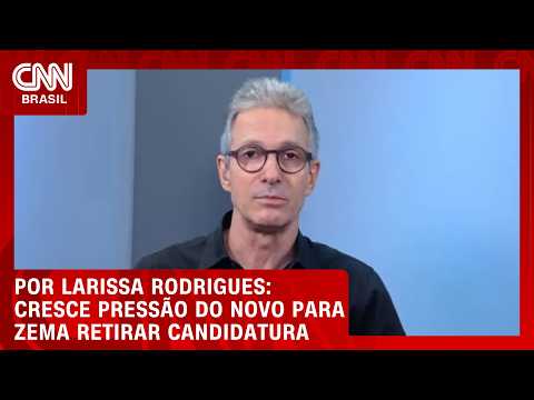 Entenda por que o Novo quer que Zema retire candidatura à presidência | BASTIDORES CNN