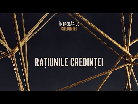 Întrebările credinței / Rațiunile credinței / Rei Abrudan