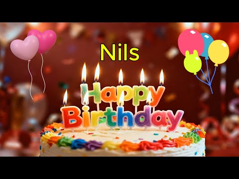 Happy Birthday 🎉 Nils 🎈 Happy Birthday To You Song, Best Happy Birthday Wish Song