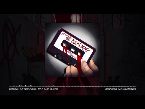 Video thumbnail for The Suckening - Title Card (Short)