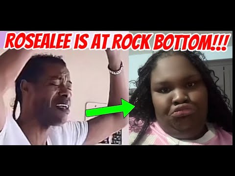 SHEBADA SAID ROSEALEE HAS FALLEN HIT ROCK BOTTOM!