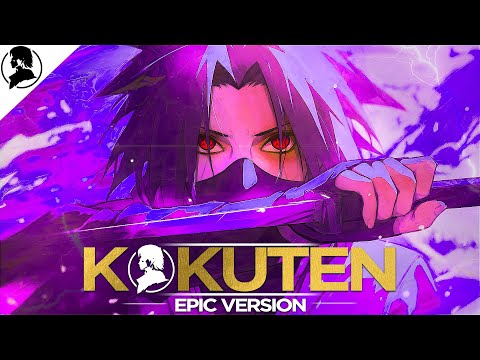 Kokuten — Epic Orchestral Version | Sasuke's Theme | Naruto Shippuden | Black Spot ☆ Bladevings ☆