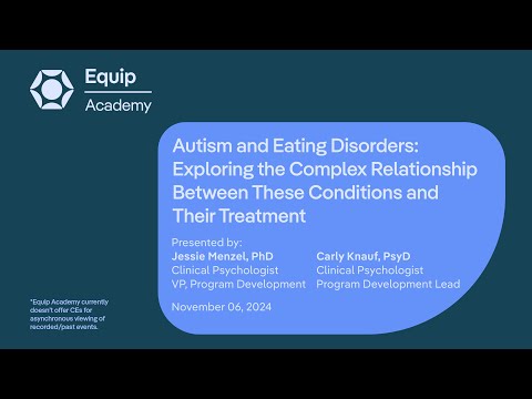 Autism and Eating Disorders: Exploring the Complex Relationship Between These Conditions | Equip