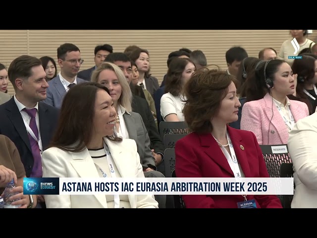 В Астане проходит Евразийская неделя арбитража МАЦ 2025