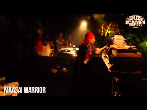 Dub Camp Festival - Maasai Warrior ▶ Bliss Zion "Freedom Outta Babylon" ⑧