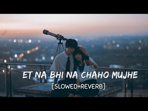 Itna Bhi Na Chaho Mujhe Lofi song 💕| Sanam Teri Kasam Movie Songs | Saif Ali Khan, Kumar Sanu