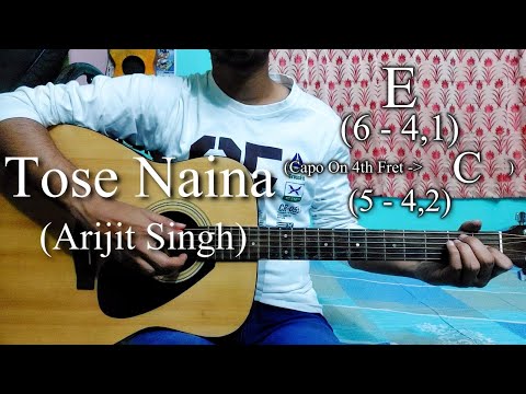 Tose Naina - Arijit Singh