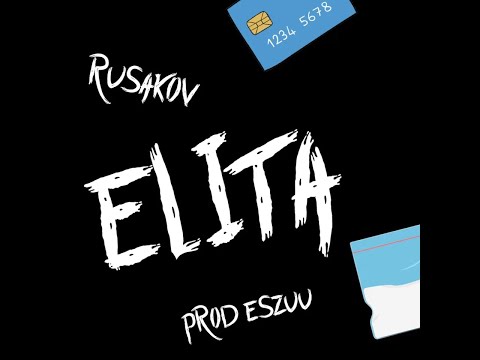 Rusakov - Elita (MEFEDRON) (prod. EszuU)