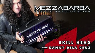 Video thumbnail for Mezzabarba Skill Head with Danny Dela Cruz by The Renegade Guitar Co.