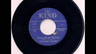 Stanley Brothers &quot;Memories of Mother&quot; and &quot;Paul and Silas&quot; 45 RPM
