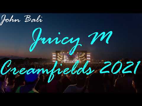 Juicy M, Live Mix @creamfields Aug. 2021, Vocal Prog. House, Techno