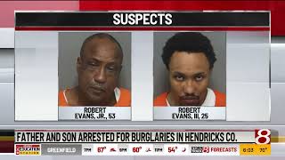 Father and son arrested for burglaries in Hendricks County