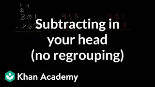 Mental technique for subtraction without regrouping | 3rd grade | Khan Academy