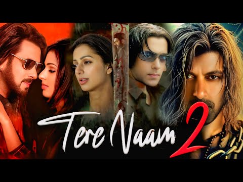 Tere Naam 2 Full Movie | Salman Khan, Bhumika Chawla, Ravi Kishan, Satish Kaushik | Facts & Details
