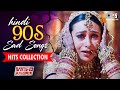 Hindi 90s Sad Songs Hits Collection Bollywood Sad Songs For Broken Hearts Hindi Songs 90s Jukebox